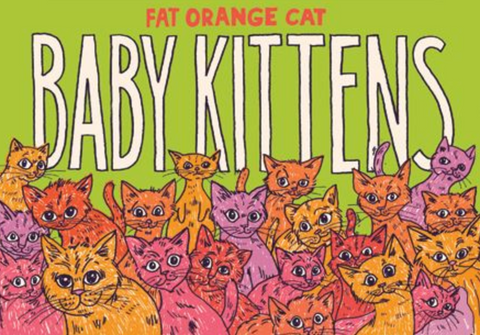 Fat Orange Cat Baby Kittens (4pk-16oz Cans)